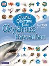 Okyanus Hayvanları / Oyunlu Çıkartma Kitabı