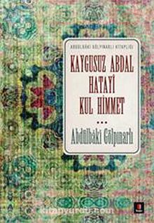 Kaygusuz Abdal Hatayi Kul Himmet - Abdülbaki Gölpınarlı