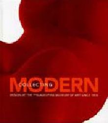 Collecting Modern: Design at the Philadelphia Museum of Art Since 1876