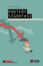 Değer Güvenceli Portföy Yönetim Teknikleri Portföy Sigortası