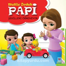 Papi Şekilleri Öğreniyor - Yücel Kaya