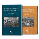 Maden-İş Tarihine Tanıklıklar (2 Kitap)
