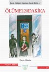 &Ouml;l&uuml;me 120 Dakika