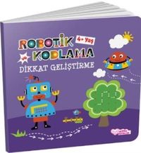 Robotik Kodlama ve Dikkat Geliştirme (4 Yaş)