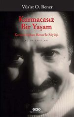 Kurmacasız Bir Yaşam & Kardeşi Erhan Bener'le Söyleşi