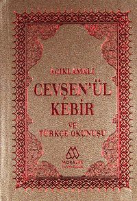 Açıklamalı Cevşen'ül Kebir ve Türkçe Okunuşu (Cep Boy)