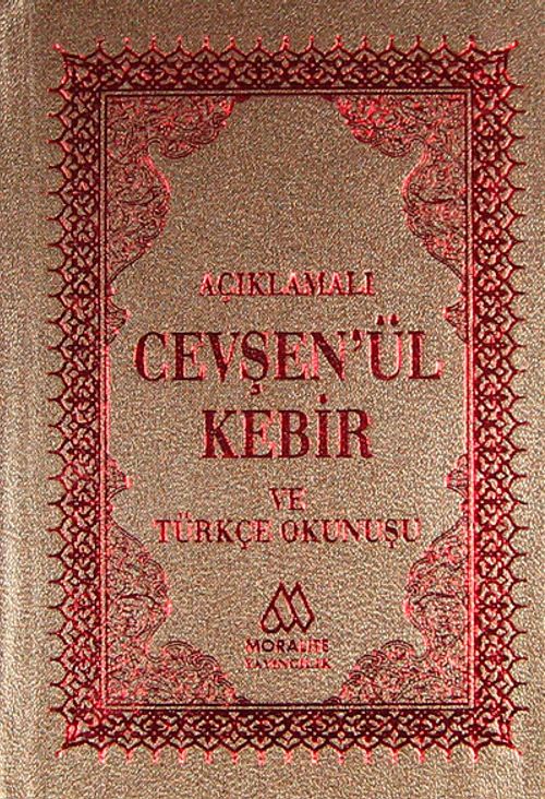 Açıklamalı Cevşen'ül Kebir ve Türkçe Okunuşu (Cep Boy)