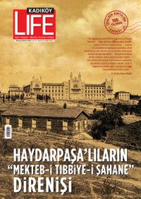Kadıköy Life Yaşam Kültürü Dergisi 87. Sayı