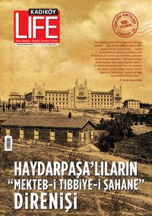 Kadıköy Life Yaşam Kültürü Dergisi 87. Sayı