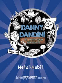 Danny Dingle ve Muhteşem Buluşları - Angie Lake