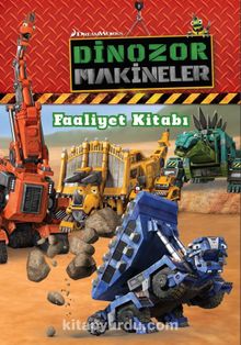 Dinozor Makineler Faaliyet Kitabı - Kolektif