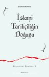 İslam Tarihçiliğin Doğuşu & İlk Siyer-Meğazi Eserleri ve Müellifleri