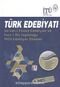 Türk Edebiyatı & Servet-i Fünun Edebiyatı ve Fecr-i Ati Topluluğu Milli Edebiyat Dönemi