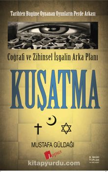 Kuşatma - Mustafa Güldağı