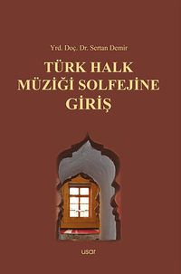 Türk Halk Müziği Solfejine Giriş