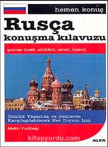 Rusça Konuşma Kılavuzu / Hemen Konuş - Metin Yurtbaşı