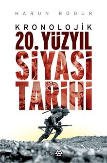 Kronolojik 20.Yüzyıl Siyasi Tarihi