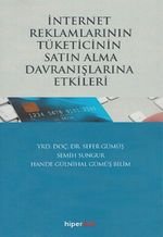 İnternet Reklamlarının Tüketicinin Satın Alma Davranışlarına Etkileri