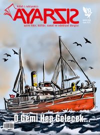 Ayarsız Aylık Fikir Kültür Sanat ve Edebiyat Dergisi Sayı:39 Mayıs 2019