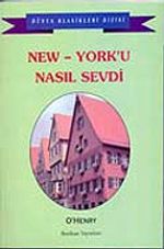 New York'u Nasıl Sevdi
