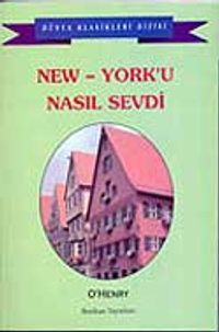 New York'u Nasıl Sevdi