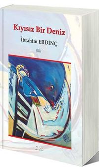 Kıyısız Bir Deniz