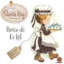 Biraz da Ev İşi! - Sarah Kay