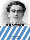 Aktivistler İ&ccedil;in Rehber: Gramsci