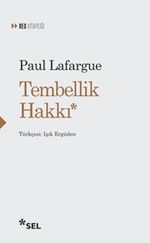 Tembellik Hakkı