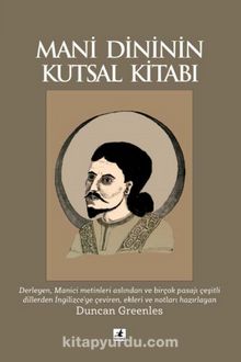 Mani Dininin Kutsal Kitabı - Duncan Greenles