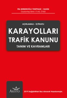 Karayolları Trafik Kanunu Tanım ve Kavramları