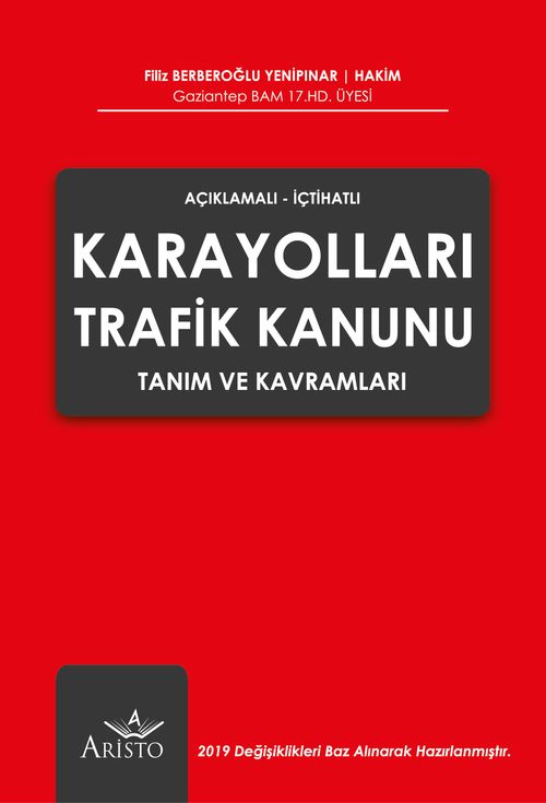Karayolları Trafik Kanunu Tanım ve Kavramları