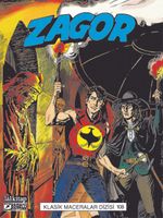 Zagor Klasik Maceralar Cilt: 108 / Atlantis-Saklı Kale-Ölü Kentin Kraliçesi-Songhay Krallığı