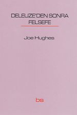 Deleuze'den Sonra Felsefe