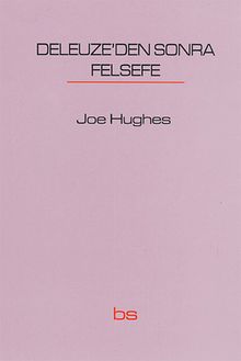 Deleuze'den Sonra Felsefe