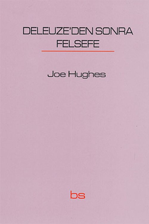 Deleuze'den Sonra Felsefe
