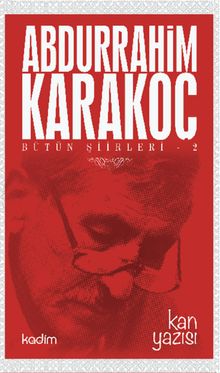 Kan Yazısı / Bütün Şiirleri 2