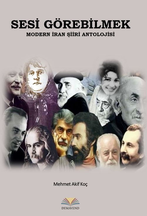 Sesi Görebilmek & Modern İran Şiiri Antolojisi