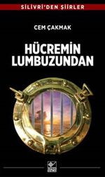 Hücremin Lumbuzundan & Silivri'den Şiirler