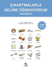 Çıkartmalarla Kelime Öğreniyorum (Fransızca 1000 Kelime)