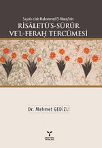 Saçaklı-zade Muhammed El-Maraşi'nin Risaletü's-Sürur Ve'l-Ferağ Tercümesi