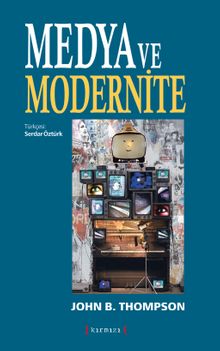 Medya ve Modernite