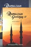 Ramazan Günlükleri (1-2)