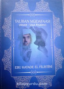 Taliban Müdafası (Akaid Usul Risalesi) - Ebu Katade el-Filistini