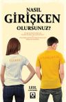 Nasıl Girişken Olursunuz?