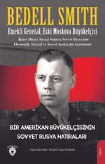 Bir Amerikan Büyükelçisinin Sovyet Rusya Hatıraları