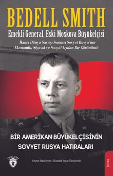 Bir Amerikan Büyükelçisinin Sovyet Rusya Hatıraları