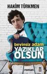 Beyinsiz Adam Yazıklar Olsun