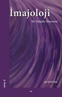 İmajoloji & Bir Disiplin Denemesi