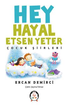 Hey Hayal Etsen Yeter